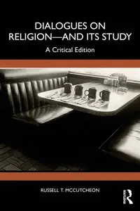 Dialogues on Religionâ€”and its Study - Russell T.  McCutcheon