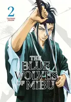 The Blue Wolves of Mibu 2 (Blue Miburo) - Tsuyoshi Yasuda