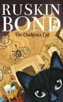 The Chakrata Cat - Ruskin Bond