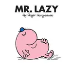 Mr. Lazy - Roger Hargreaves