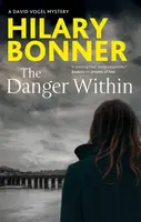 The Danger Within - Hilary Bonner