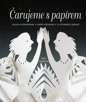 Čarujeme s papírem (poškozená) - Taylor Hagertyová