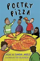 Poetry Pizza - Simon Mole