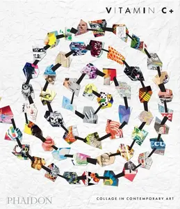 Vitamin C+ - Phaidon Editors