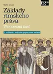 Základy rímskeho práva - Všeobecná časť (slovensky) - Martin Gregor