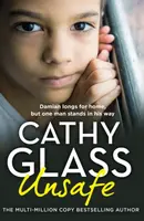 Unsafe - Cathy Glass