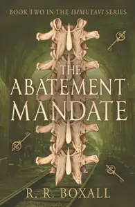 The Abatement Mandate - R. R. Boxall