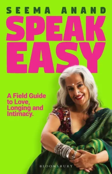 Speak Easy - Seema Anand