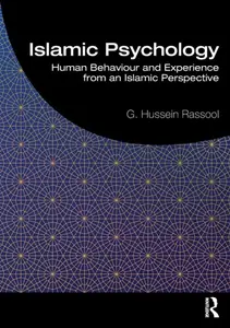 Islamic Psychology - G. Hussein  Rassool