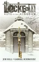 Locke & Key, Vol. 4: Keys to the Kingdom - Joe Hill