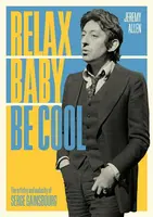 Relax Baby Be Cool - Jeremy Allen