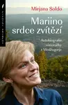 Mariino srdce zvítězí - Mirjana Soldo