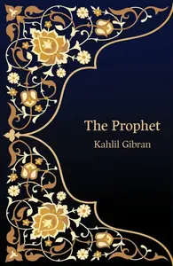 The Prophet (Hero Classics) - Kahlil Gibran