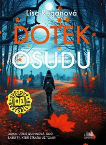 Kniha: Dotek osudu od Reganová Lisa