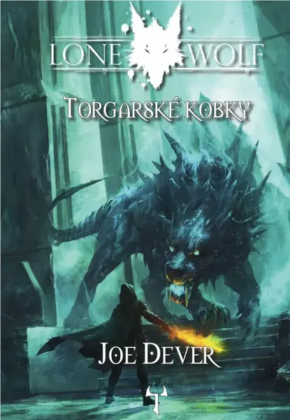 Lone Wolf 10 - Torgarské kobky (gamebook) (poškozená) - Joe Dever