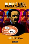 Dlouhé noci Karla Sabiny (poškozená) - Jiří Svetozar Kupka