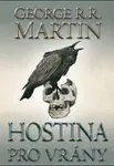 Hostina pro vrány 2. (poškozená) - Martin George R.R.