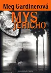 Mys Jericho (poškozená) - Meg Gardinerová
