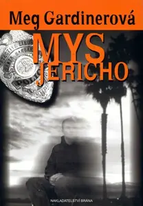 Mys Jericho (poškozená) - Meg Gardinerová