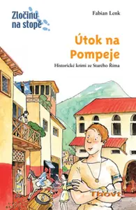 Útok na Pompeje - Fabian Lenk