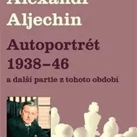 Autoportrét 1938-1946 - Alexandr Alechin