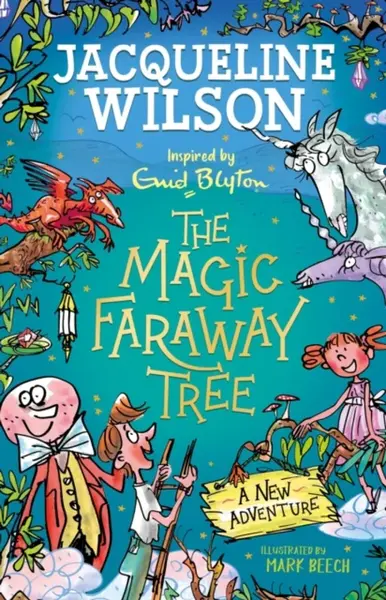 Magic Faraway Tree: A New Adventure - Jacqueline Wilsonová