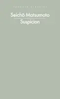 Suspicion - Seicho Matsumoto