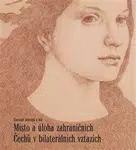 Místo a úloha zahraničních Čechů v bilaterálních vztazích - Stanislav Brouček