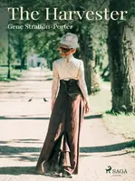 The Harvester - Gene Stratton-Porter