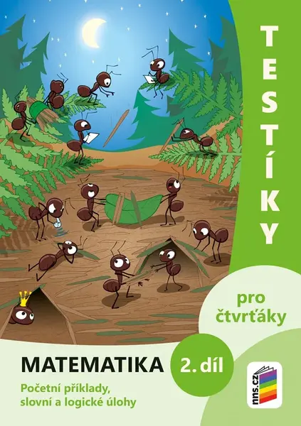 Testíky pro čtvrťáky – matematika, 2. díl (barevný pracovní sešit) (4-22)