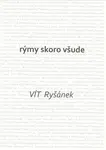 Rýmy skoro všude - Vít Ryšánek
