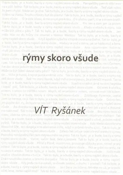 Rýmy skoro všude - Vít Ryšánek