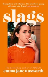 Slags - Emma Jane Unsworthová