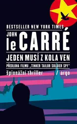 Jeden musí z kola ven - John le Carré