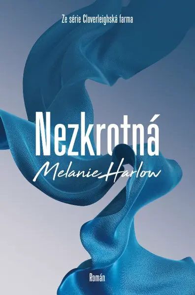 Nezkrotná (poškozené) - Melanie Harlow