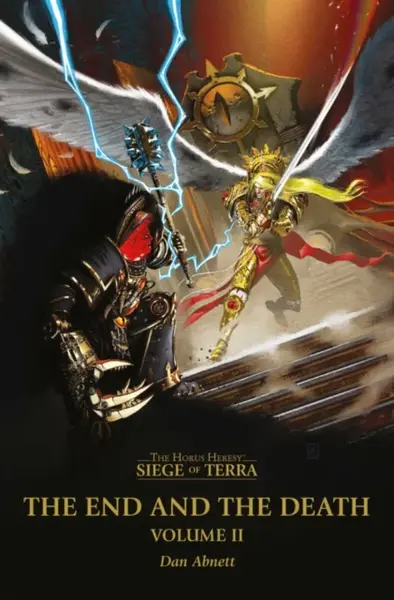 The End and the Death: Volume II - Dan Abnett