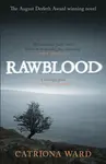 Rawblood - Catriona Ward