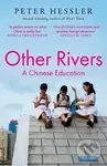 Other Rivers (A Chinese Education) - Peter Hessler