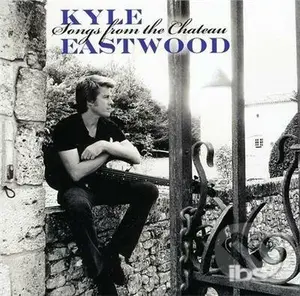 Kyle Eastwood: Songs From The Chateau