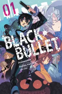 Black Bullet 1 - Saki Ukai, Shiden Kanzaki