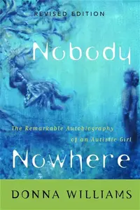 Nobody Nowhere - Donna Williams