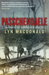 They Called It Passchendaele - Lyn Macdonald
