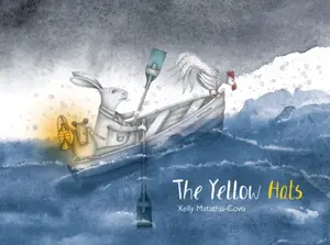 The Yellow Hats - Kelly Matathia-Covo