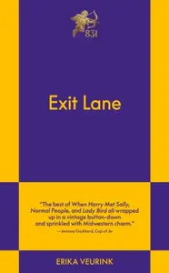 Exit Lane - Erika Veurink