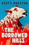 The Borrowed Hills ('A sucker-punch of a novel' Guardian) - kniha z kategorie Thrillery