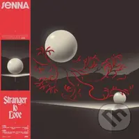Senna: Stranger to Love (Crystal Clear) LP - Senna