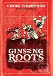 Ginseng Roots - Craig Thompson