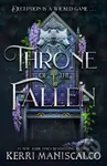 Throne of the Fallen - Kerri Maniscalco - kniha z kategorie Beletrie pro děti