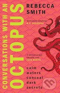 Conversations With An Octopus (an addictive and cosy crime novel about female rage) - kniha z kategorie Detektivky