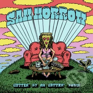 Sam Morrow: Gettin´ By On Gettin´ (Green) LP - Sam Morrow